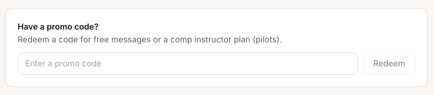 The Have a promo code panel on the Settings, Billing and plan page, where an instructor enters a pilot code